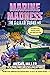 Marine Madness: An Unoffici...