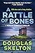 A Rattle of Bones (Rebecca Connolly #3)