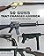 50 Guns That Changed Americ...