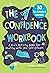 Confidence Workbook: A Kid'...