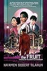 The Fruit by Na'amen Gobert Tilahun