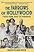 Farrows of Hollywood: Their...