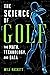 The Science of Golf: The Ma...