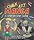 Chalk Art Manga: A Step-by-...
