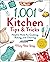 1,001 Kitchen Tips & Tricks...
