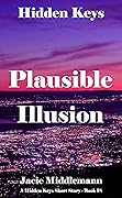 Plausible Illusion