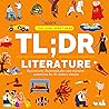 TL;DR Literature:...