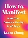 How to Manifest: ...