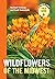 Wildflowers of the Midwest (A Timber Press Field Guide)
