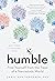 Humble: Free Yourself from ...