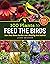 100 Plants to Feed the Bird...