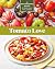 Tomato Love: 44 Mouthwateri...