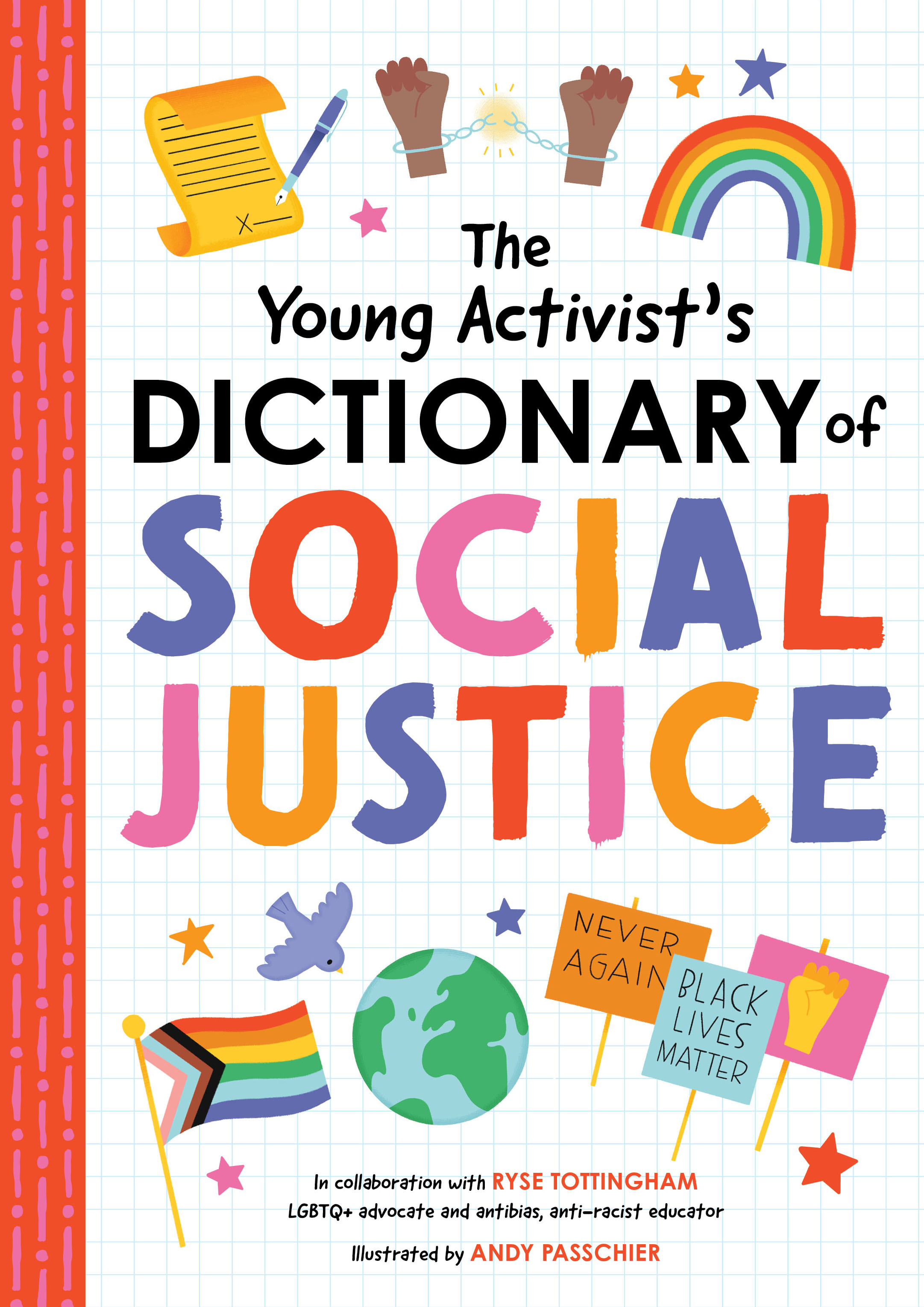 The Young Activist's Dictionary of Social Justice: A perfect resource for Pride Month (Hardcover)