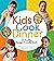 Kids Cook Dinner: 23 Health...