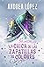 La chica de las zapatillas de colores by Andrea López La chica de las zapatillas de colores by Andrea López