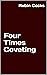 Four Times Coveting