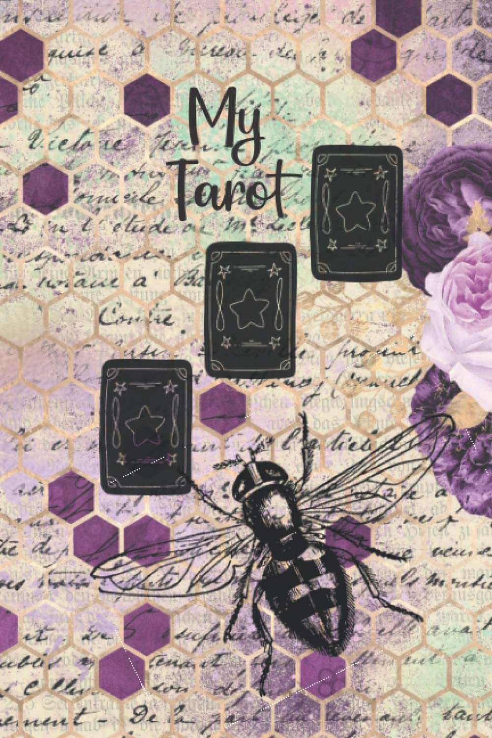 My Tarot: A Guided Tarot Workbook and Journal (Paperback)