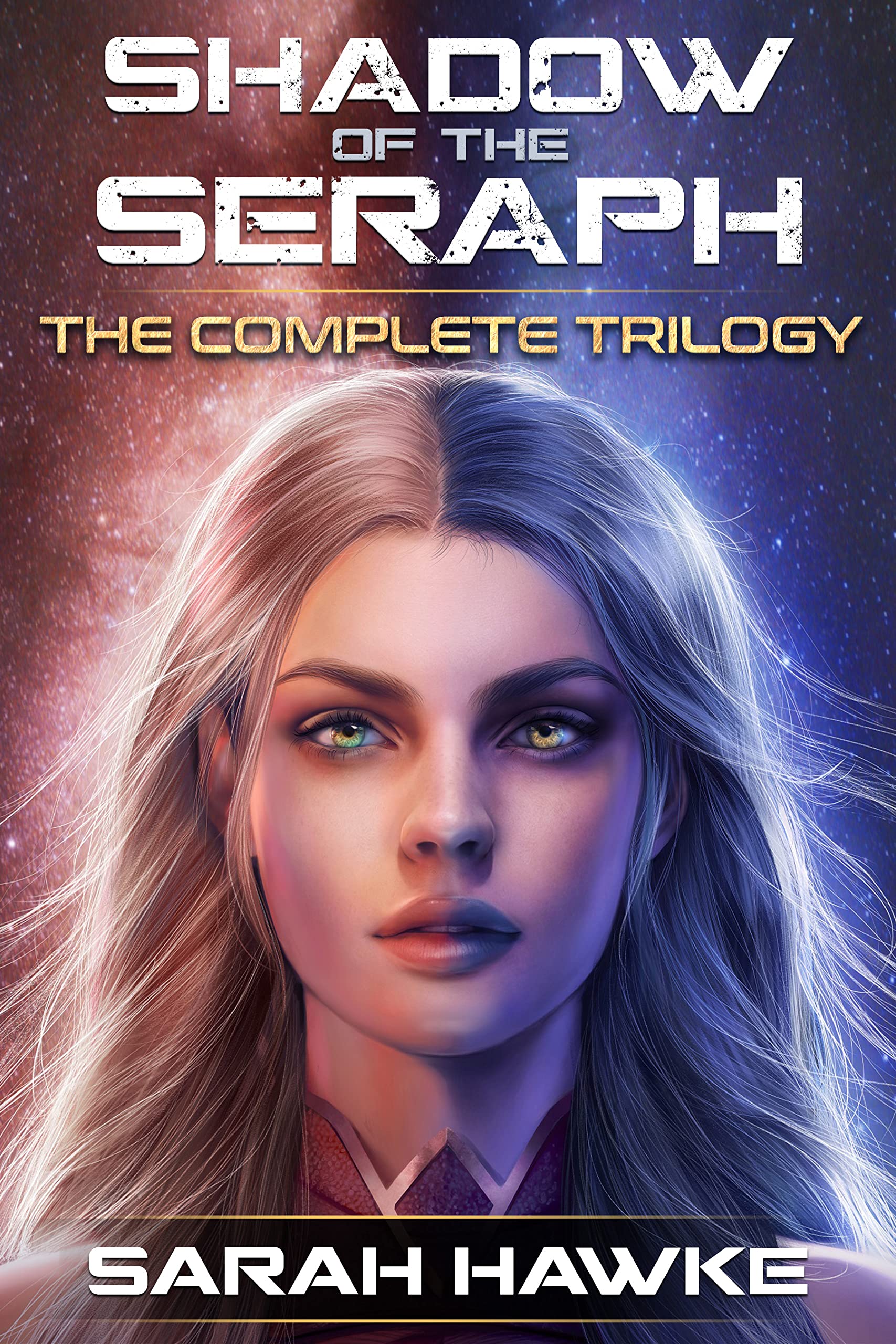 Shadow of the Seraph - The Complete Trilogy (Kindle Edition)