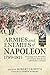 Armies and Enemies of Napoleon, 1789-1815 by Robert  Griffith