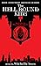 The Hell Bound Kids by No Sell Out Productions