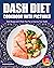Dash Diet Cookbook with Pictures by Stephanie Bullard