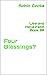 Four Blessings?: Live and H...