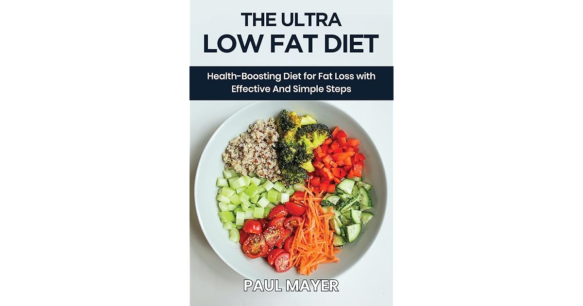 Ultra-Low-Fat Diet Something for you?