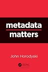 Metadata Matters