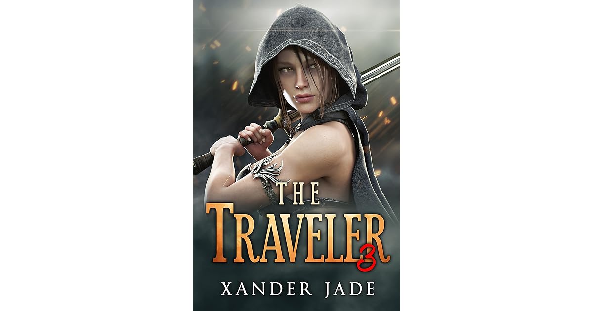 The Traveler 3 (The Traveler 3) by Xander Jade