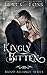Kingly Bitten (Blood Alliance #5)