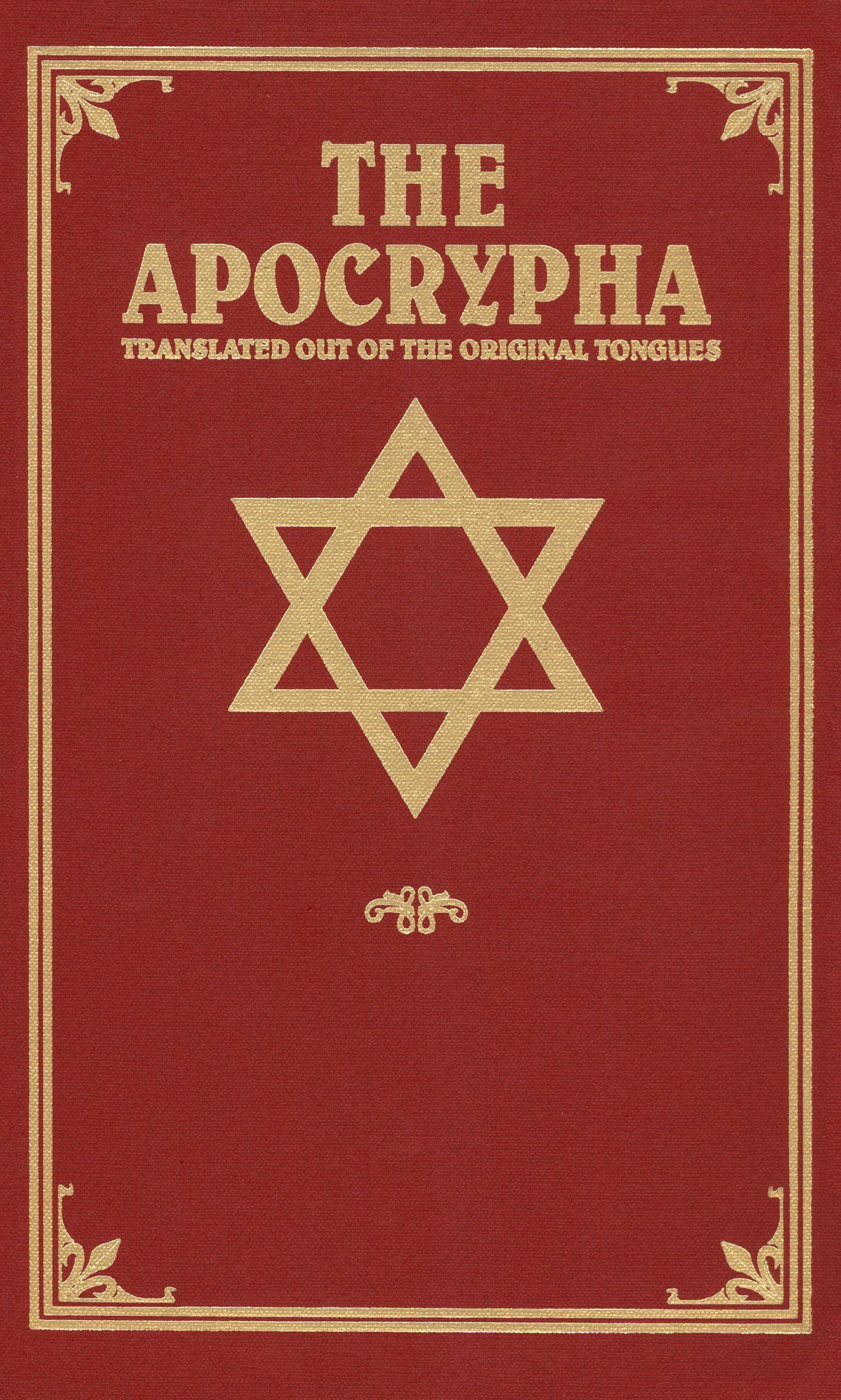 The Apocrypha: Translated out of the Original Tongues (Hardcover)