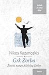 Grk Zorba: život ...