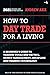How to day trade for a living