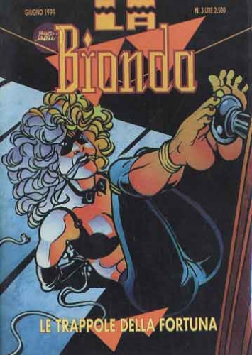 La Bionda n. 3: Le trappole della fortuna