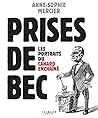 Prises de bec. Le...