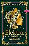 Elektra, die hell...