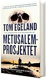 Metusalem-prosjektet by Tom Egeland