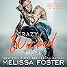 Crazy, Wicked Love by Melissa Foster