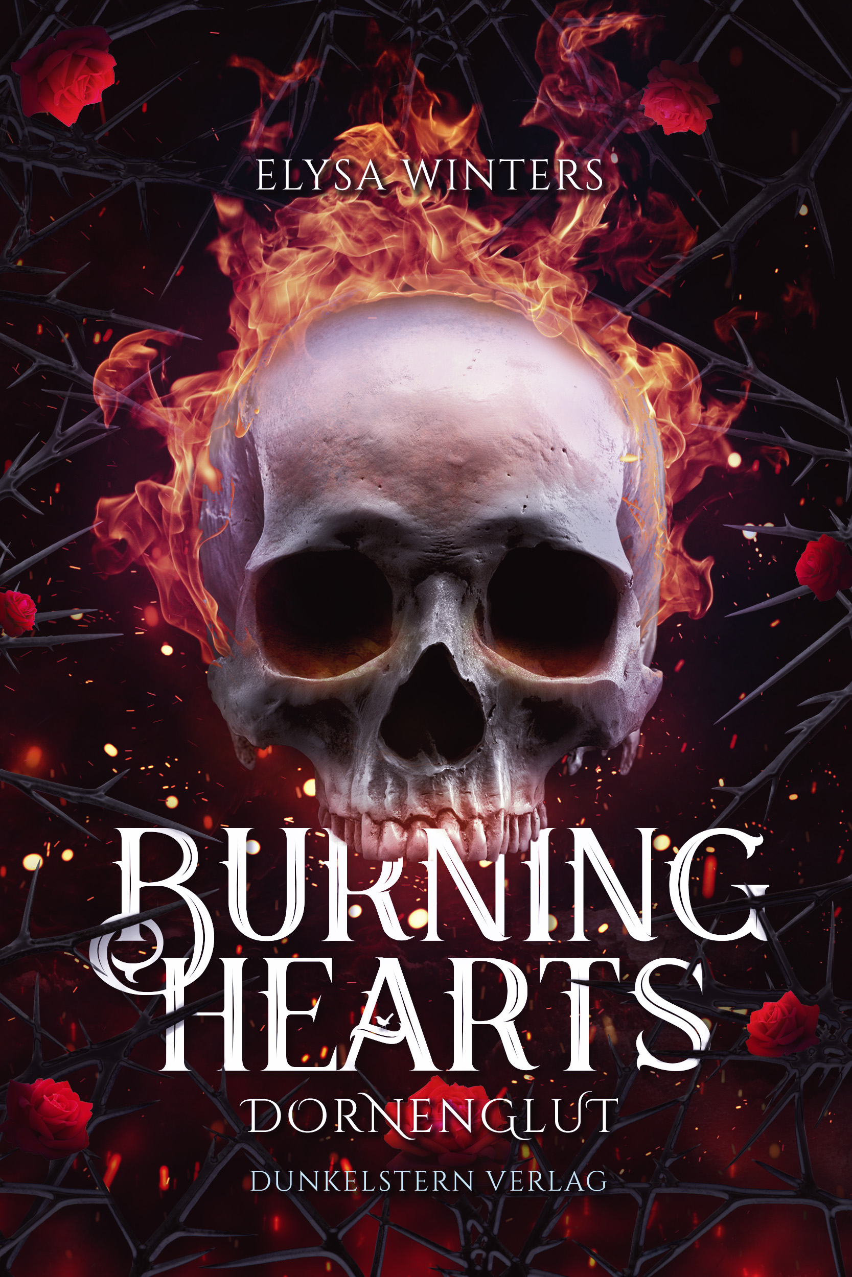 Burning Hearts - Dornenglut