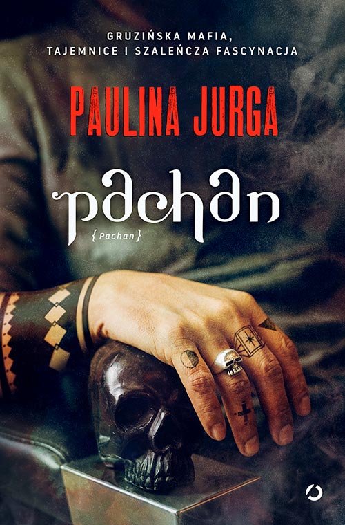 Pachan (Gruzińska mafia, #2)