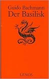 Der Basilisk Der Basilisk