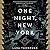 One Night, New York