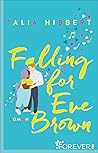 Falling for Eve Brown by Talia Hibbert