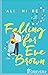 Falling for Eve Brown (The Brown Sisters, #3)