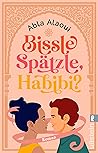 Bissle Spätzle, Habibi? Bissle Spätzle, Habibi?