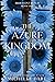 The Azure Kingdom (Iridesce...