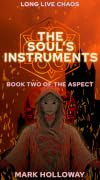 The Soul's Instruments