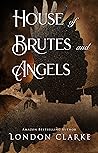 House of Brutes a...