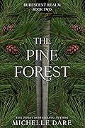 The Pine Forest