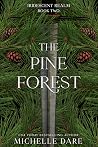 The Pine Forest